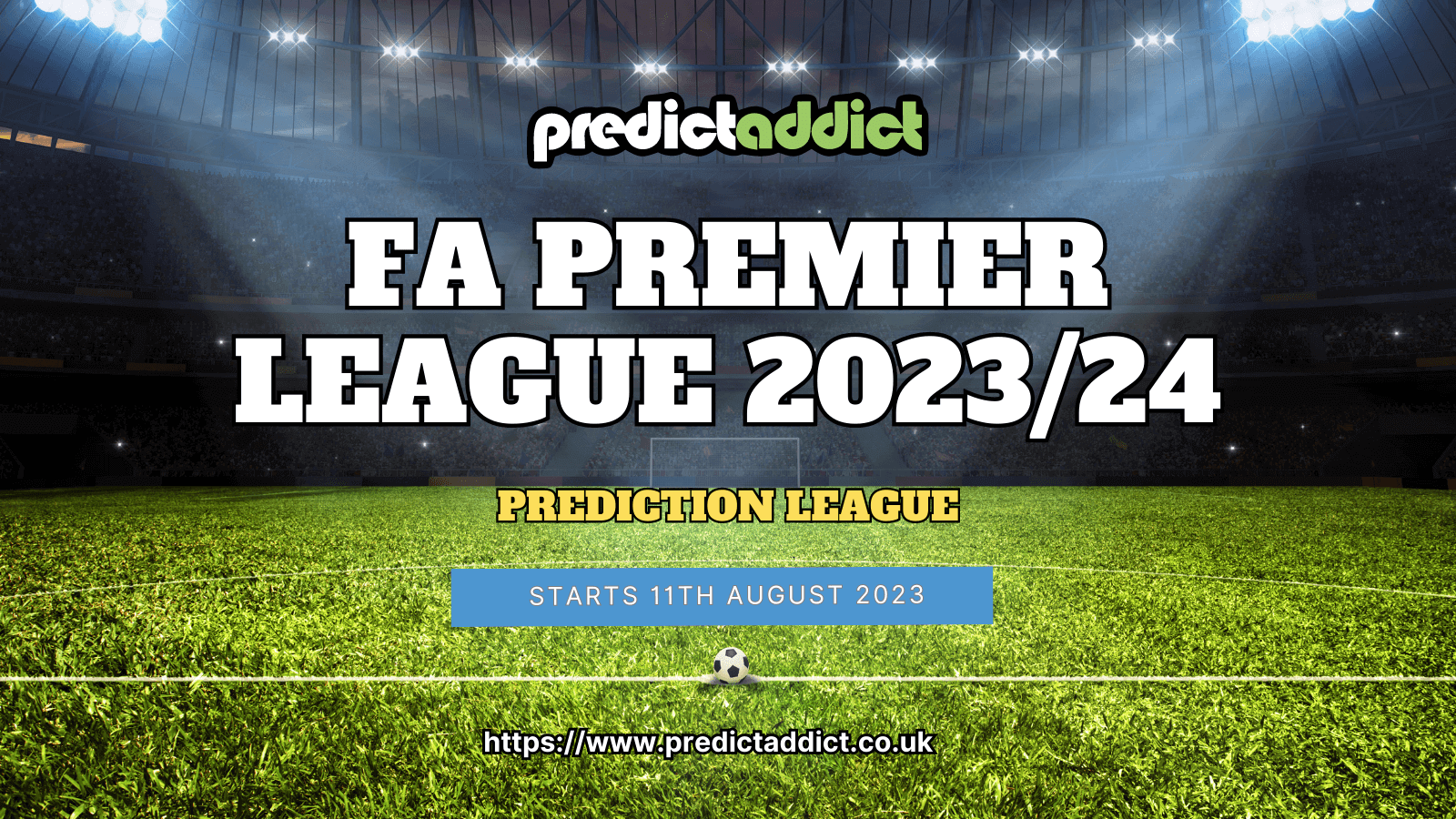 Half of a football pitch surrounding the announcement of Predict Addict's FA Premier League 2023/24 prediction league